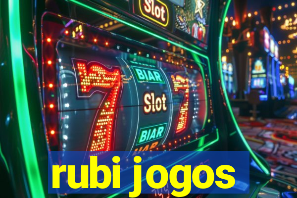 rubi jogos